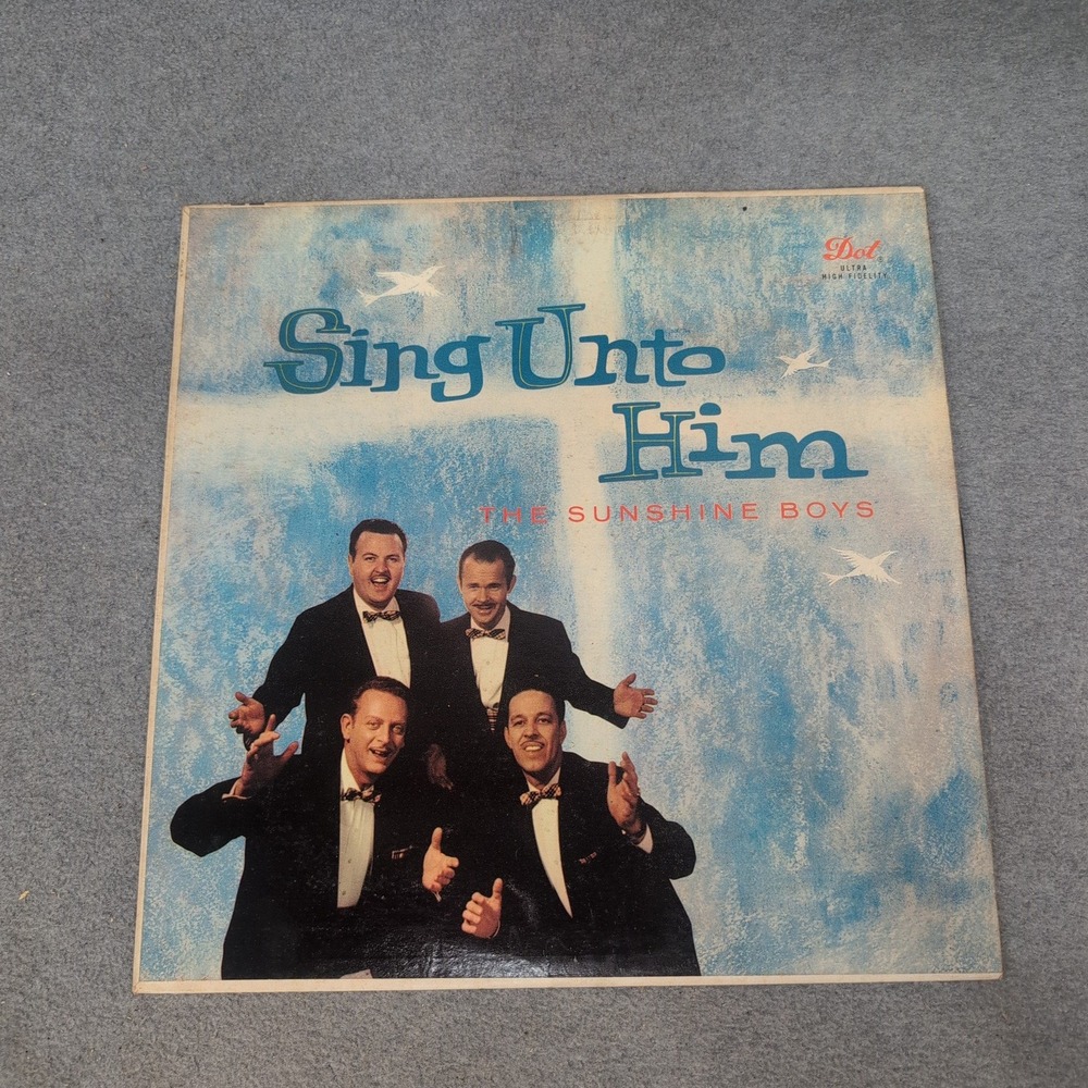 The Sunshine Boys Sing Unto Him Vinyl LP Dot DLP 3189 Gospel - Picture 1 of 2